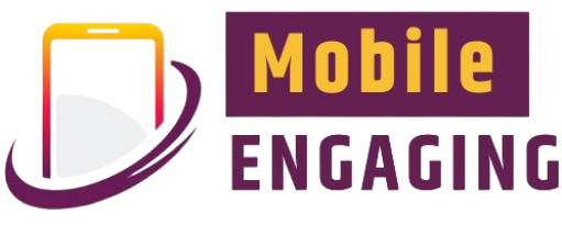 Mobile engaging